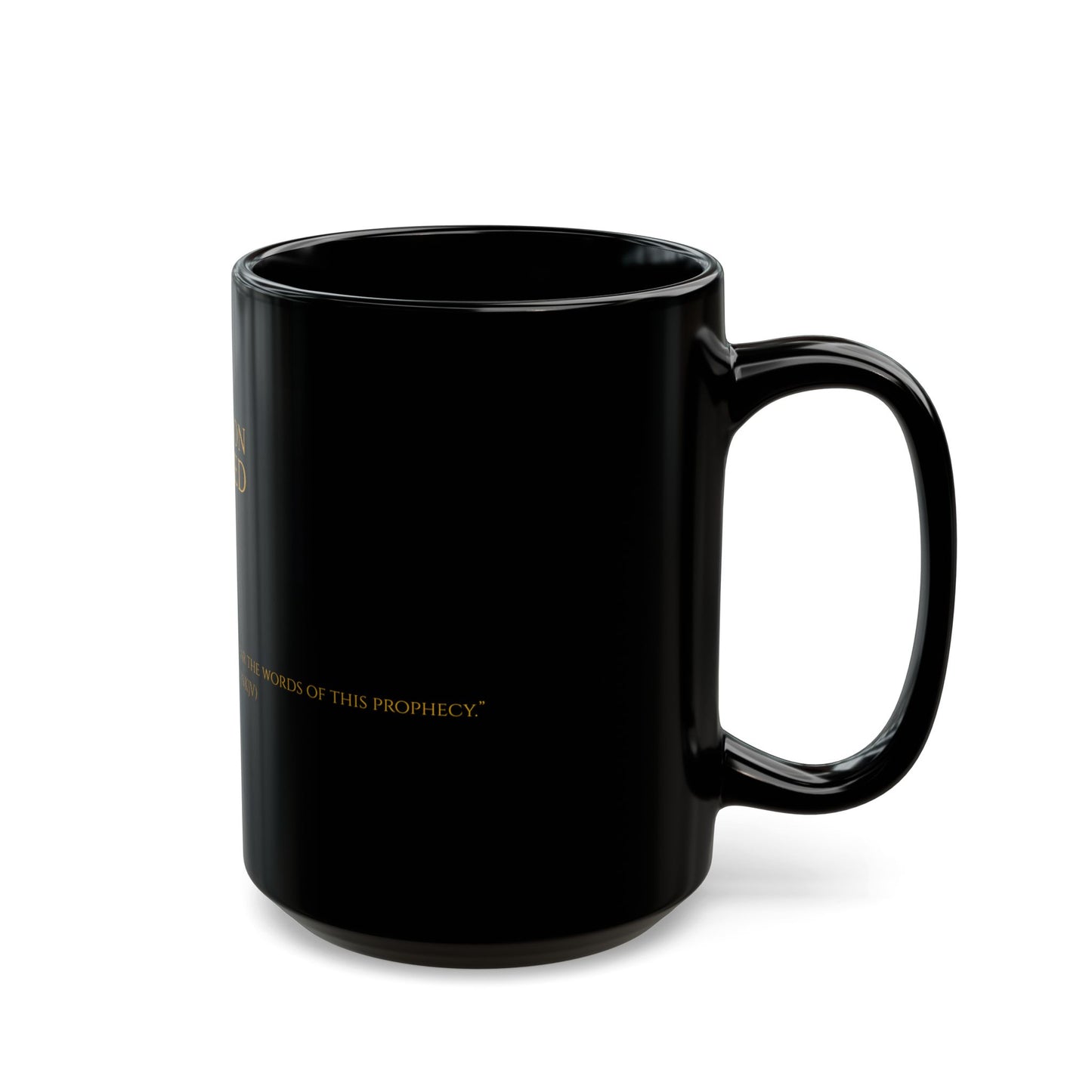 Revelation Unveiled Christian Coffee Mug — Revelation 1:3 Scripture, Black Ceramic Mug (15oz)